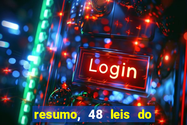 resumo, 48 leis do poder pdf